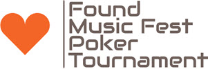Found Music Fest Poker Tournament